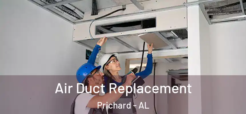  Air Duct Replacement Prichard - AL