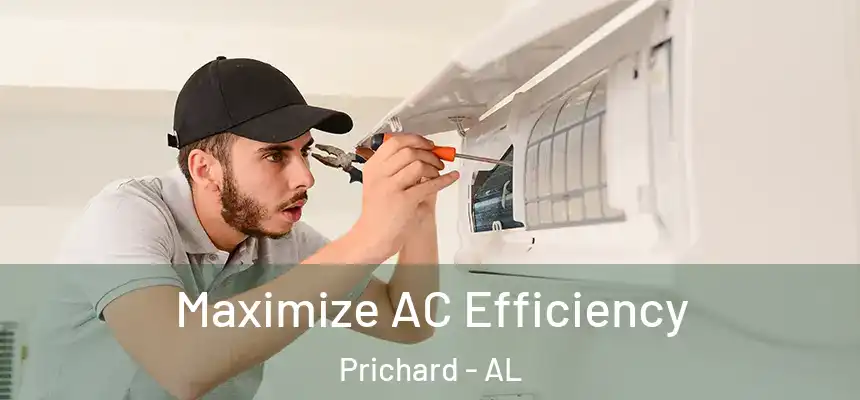 Maximize AC Efficiency Prichard - AL