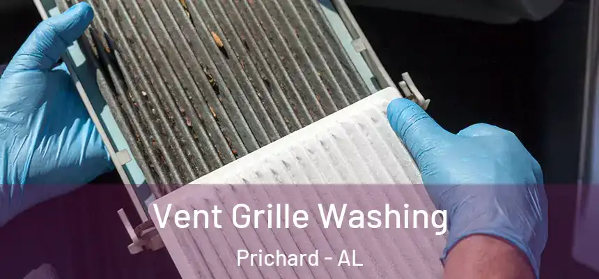  Vent Grille Washing Prichard - AL